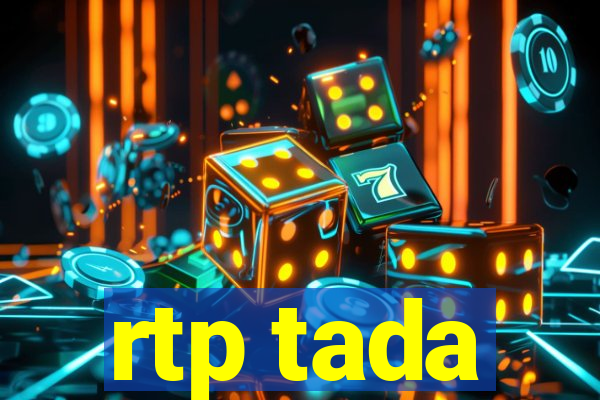 rtp tada